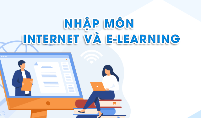 Nhập môn Internet và e-learning